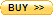 BUY >>